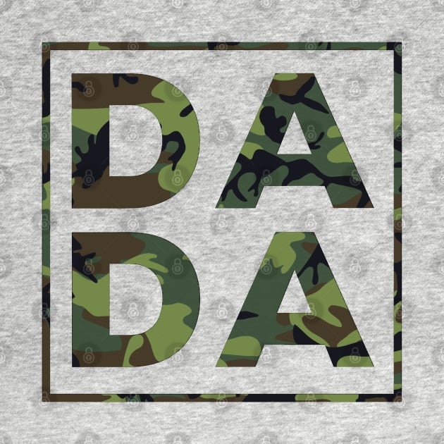 Dada - Father's Day military style by PincGeneral